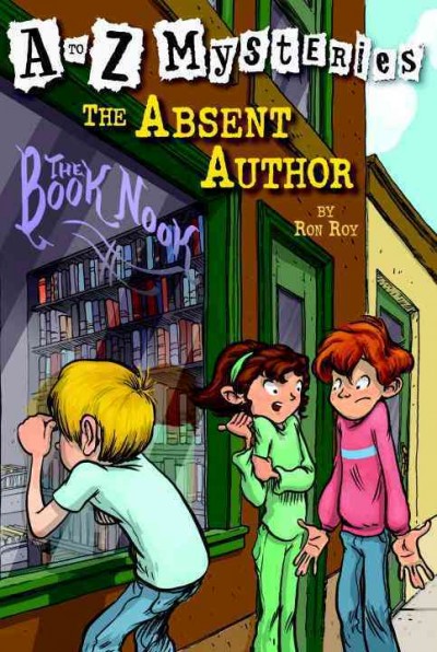 The absent author / by Ron Roy ; illustrated by John Steven Gurney.