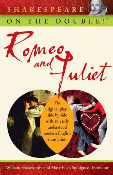 Romeo and Juliet / translated by Mary Ellen Snodgrass.