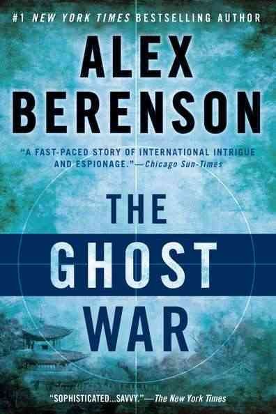The ghost war / Alex Berenson.