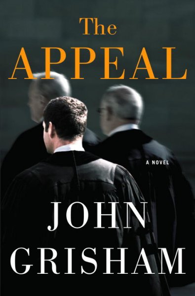 The appeal / John Grisham.