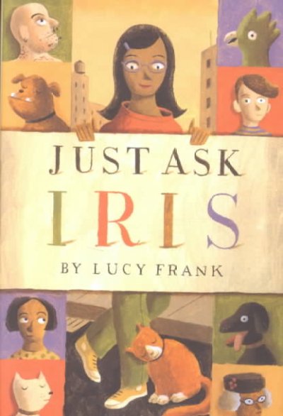 Just ask Iris / by Lucy Frank.
