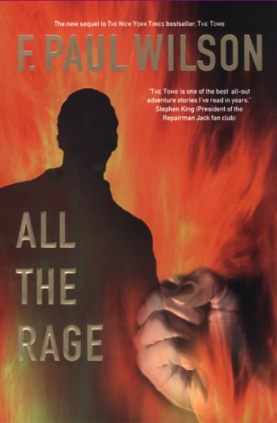 All the rage : a Repairman Jack novel / F. Paul Wilson.