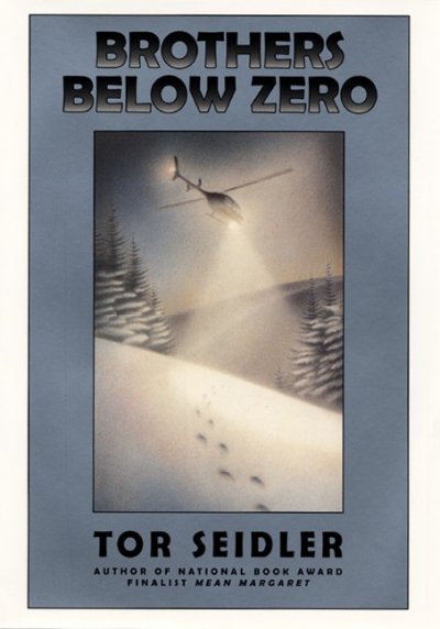 Brothers below zero / Tor Seidler ; illustrations by Peter McCarty.