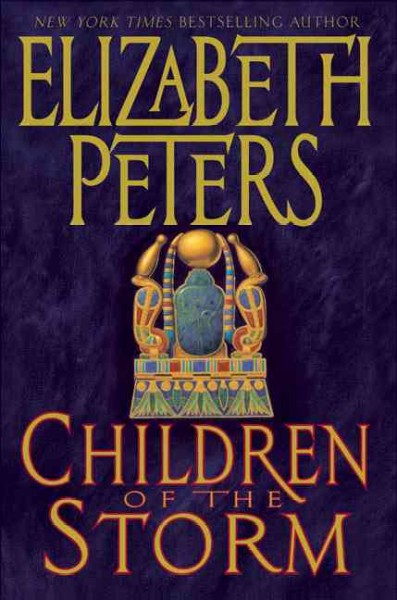 Children of the storm / Elizabeth Peters.