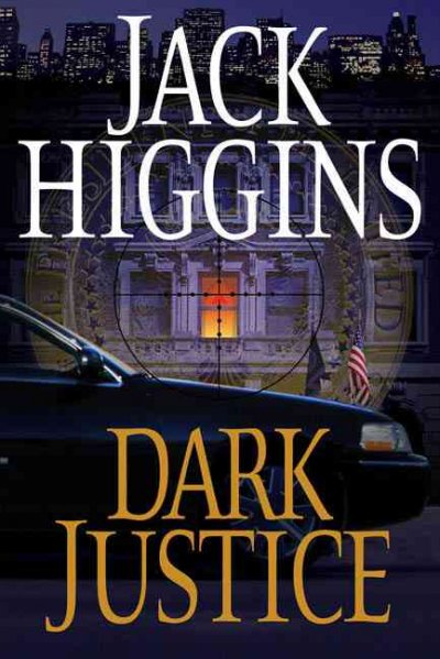 Dark justice / Jack Higgins.