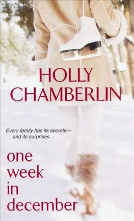 One week in December / Holly Chamberlin.