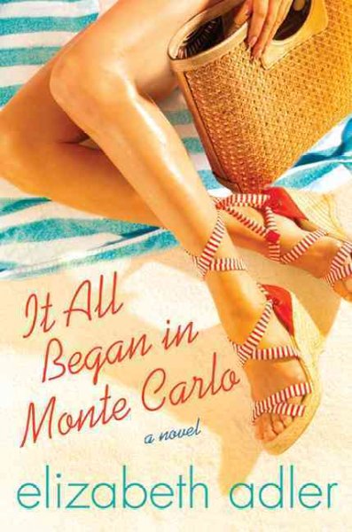It all began in Monte Carlo / Elizabeth Adler.