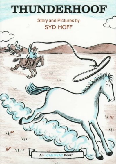 Thunderhoof / story and pictures by Syd Hoff.