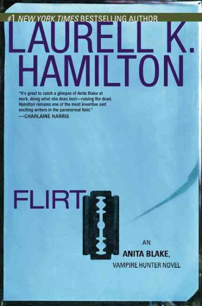 Flirt / Laurell K. Hamilton.