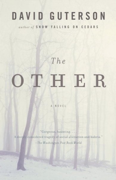 The other / David Guterson.