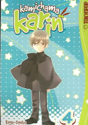 Kamichama Karin / created by Koge-Donbo ; [translation, Nan Rymer ; English adaptation, Lianne Sentar].