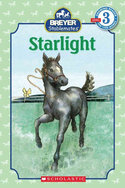 Starlight / Kristin Earhart ; illustrated by Dan Andreasen.