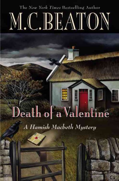 Death of a valentine : a Hamish Macbeth mystery / M.C. Beaton.