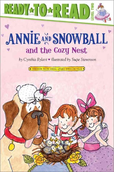 Annie and Snowball and the cozy nest : the fifth book of their adventures / Cynthia Rylant ; illustrated by Sucie Stevenson.