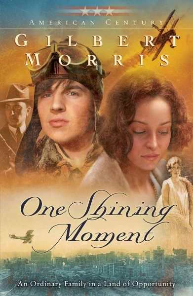 One shining moment [book] / Gilbert Morris.