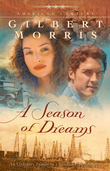 A season of dreams [book] / Gilbert Morris.