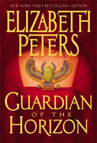 Guardian of the horizon / Elizabeth Peters.