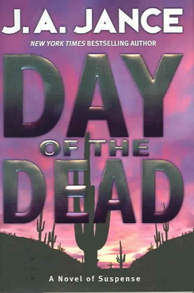 Day of the Dead / J.A. Jance.