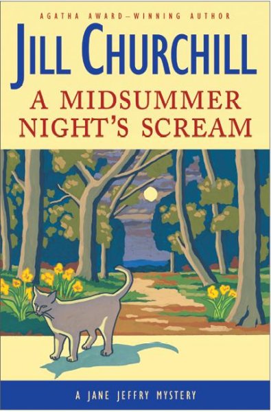 A midsummer night's scream : a Jane Jeffry mystery / Jill Churchill.