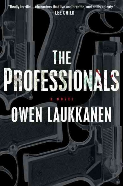 The professionals / Owen Laukkanen.