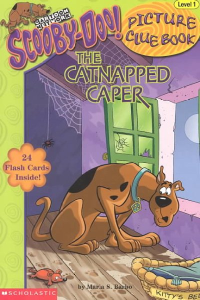 The catnapped caper / by Maria S. Barbo ; illustrated by Duendes del Sur.
