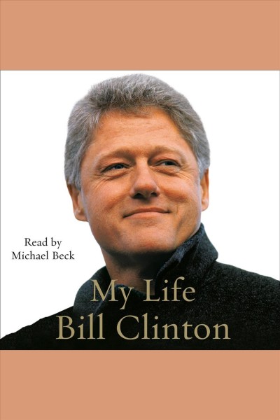 My life. Part B [electronic resource] / Bill Clinton.