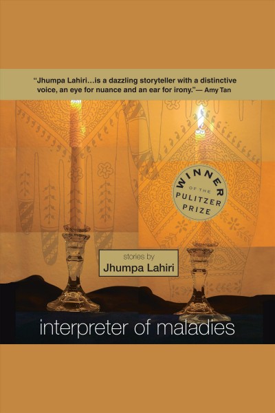 Interpreter of maladies [electronic resource] / stories by Jhumpa Lahiri.