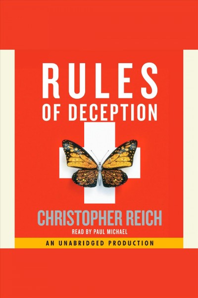 Rules of deception [electronic resource] / Christopher Reich.