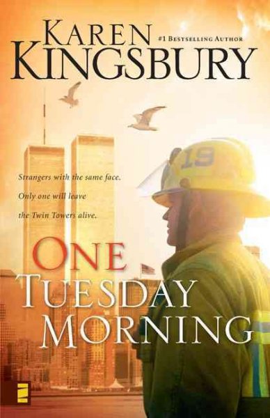One Tuesday morning [electronic resource] / Karen Kingsbury.
