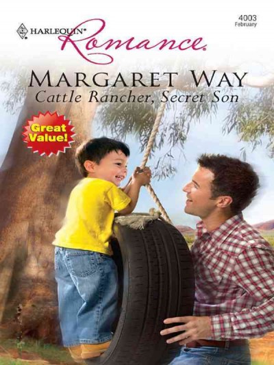 Cattle rancher, secret son [electronic resource] / Margaret Way.