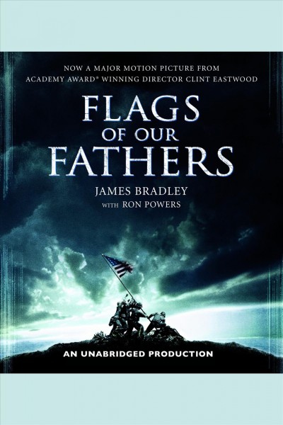Flags of our fathers [electronic resource] / James Bradley, Ron Powers.