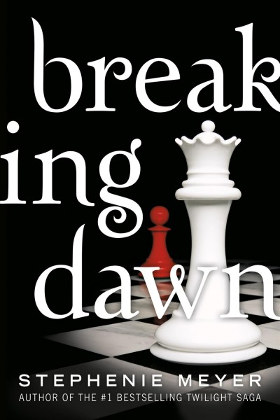 Breaking dawn [electronic resource] / Stephenie Meyer.