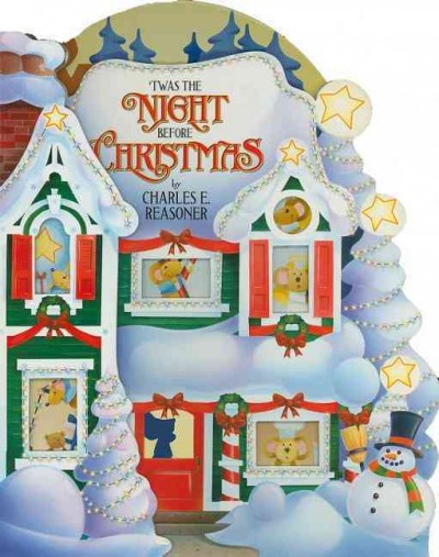 'Twas the night before Christmas / by Charles E. Reasoner.
