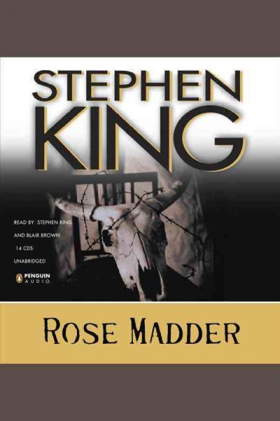 Rose Madder [electronic resource] / Stephen King.