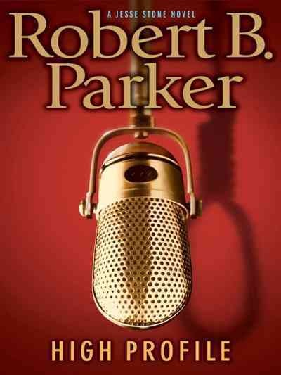 High profile [electronic resource] / Robert B. Parker.