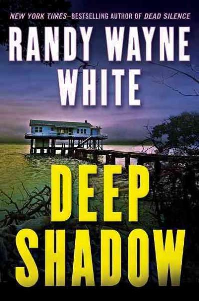 Deep shadow [electronic resource] / Randy Wayne White.