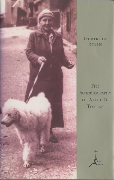 The autobiography of Alice B. Toklas [electronic resource] / by Gertrude Stein.