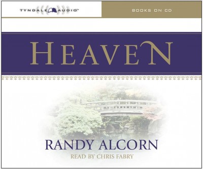 Heaven [electronic resource] / Randy Alcorn.
