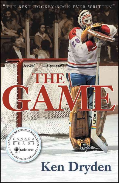 The game [electronic resource] / Ken Dryden ; with a new chapter.