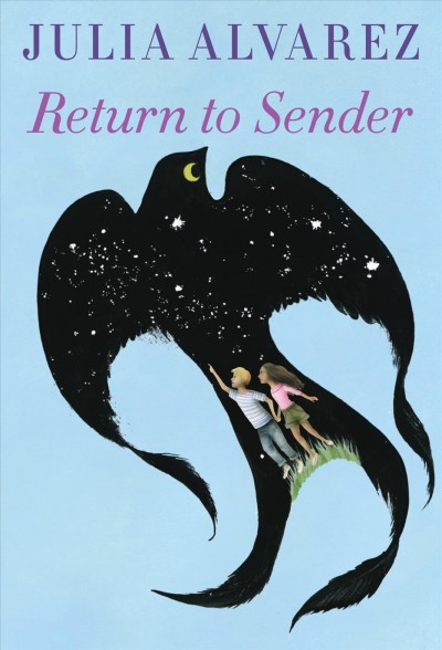 Return to sender [electronic resource] / Julia Alvarez.