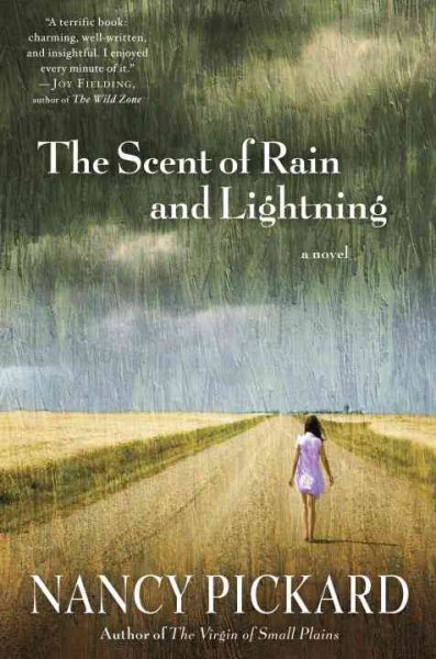 The scent of rain and lightning [electronic resource] : a novel / Nancy Pickard.