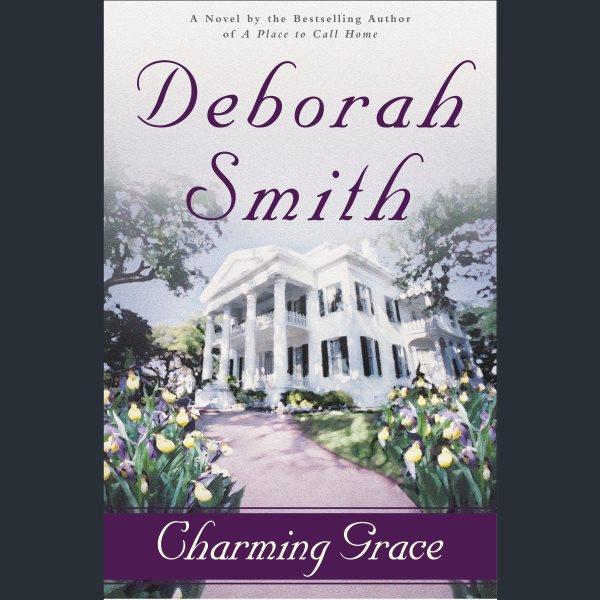 Charming grace [electronic resource] / Deborah Smith.