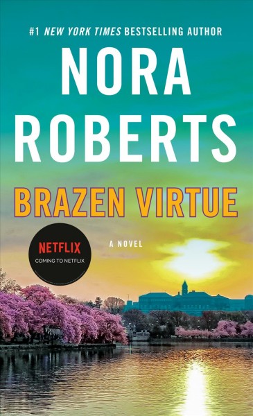 Brazen virtue [electronic resource] / Nora Roberts.