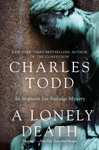 A lonely death [electronic resource] / Charles Todd.