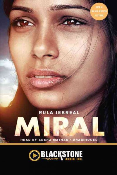 Miral [electronic resource] / Rula Jebreal.
