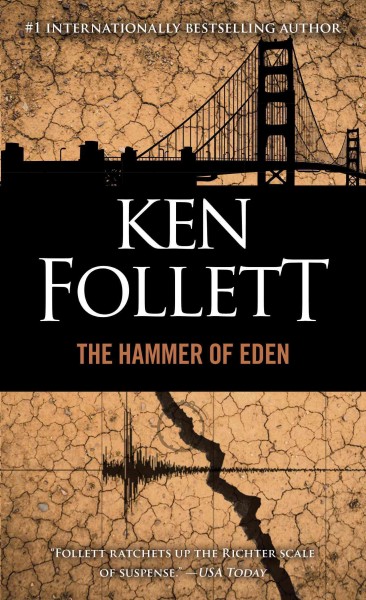 The hammer of Eden [electronic resource] : a novel / Ken Follett.