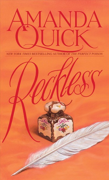 Reckless [electronic resource] / Amanda Quick.