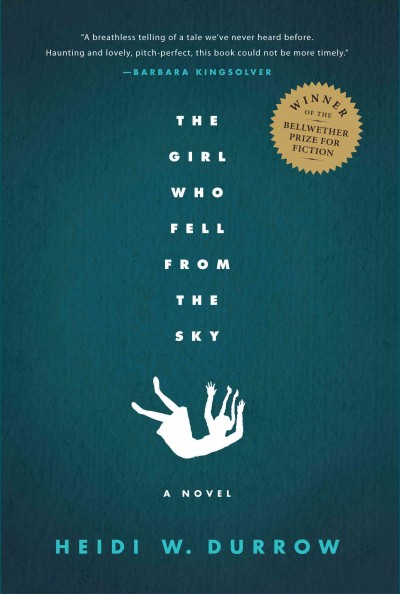 The girl who fell from the sky [electronic resource] : a novel / by Heidi W. Durrow.