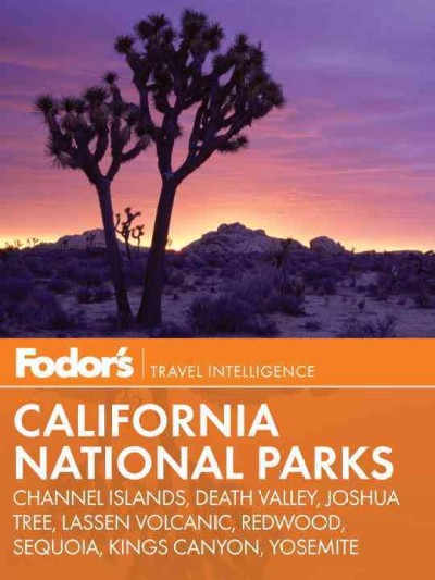 California national parks [electronic resource] : [Channel Islands, Death Valley, Joshua Tree, Lassen Volcanic Redwoods, Sequoia, Kings Canyon, Yosemite].