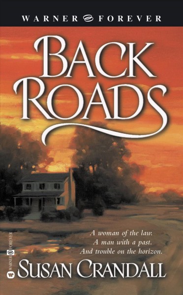 Back roads [electronic resource] / Susan Crandall.